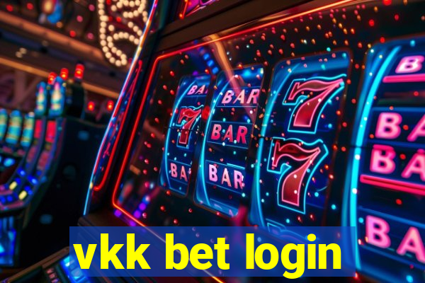 vkk bet login